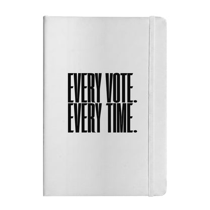 Every Vote, Every Time Notebook