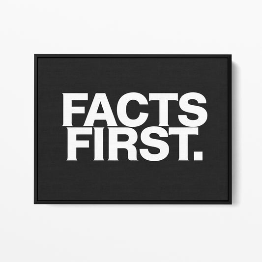Facts First — Quorum framed gallery canvas in black hardwood floater frame, landscape orientation