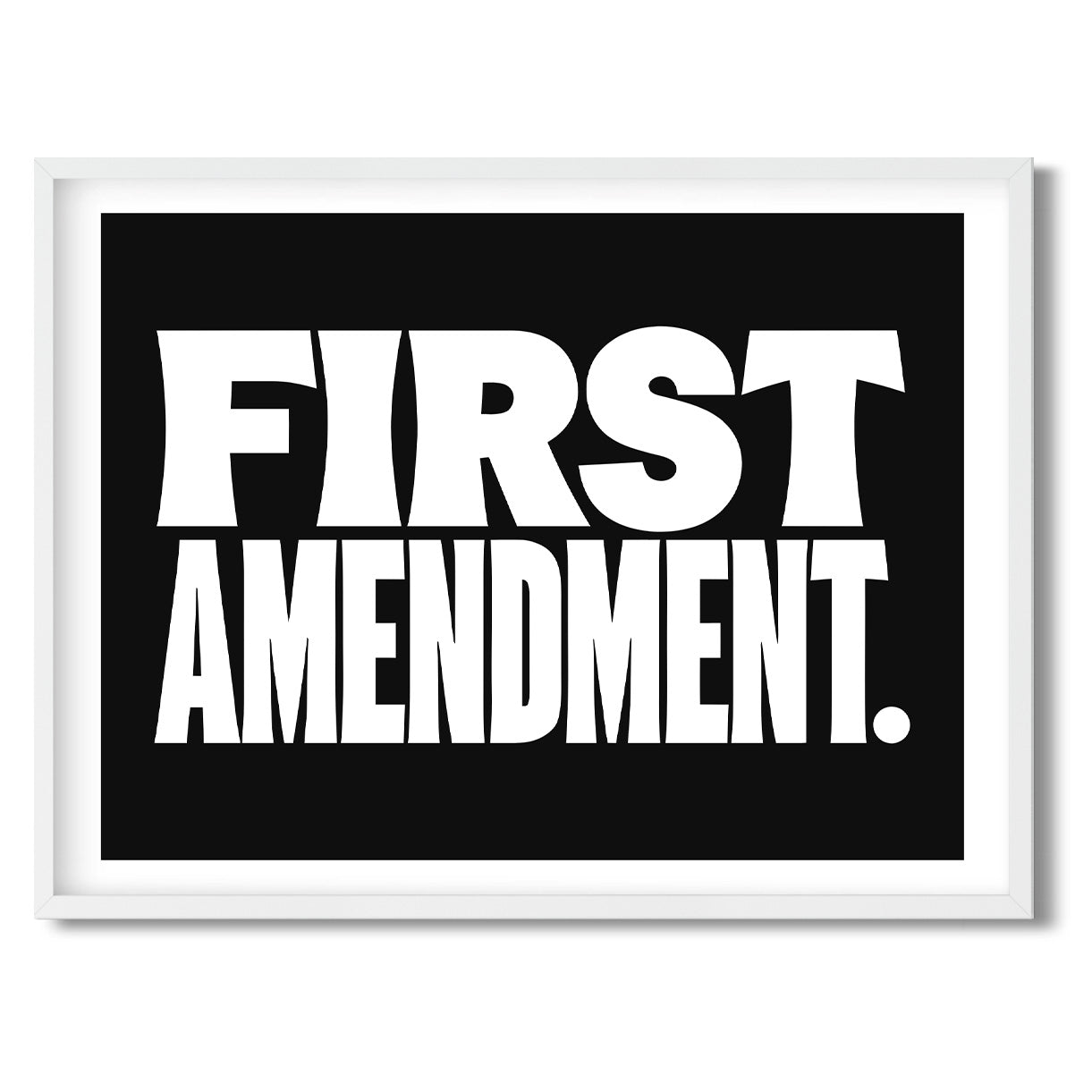 First Amendment. — Quorum framed Sign Print in a white frame on a white background