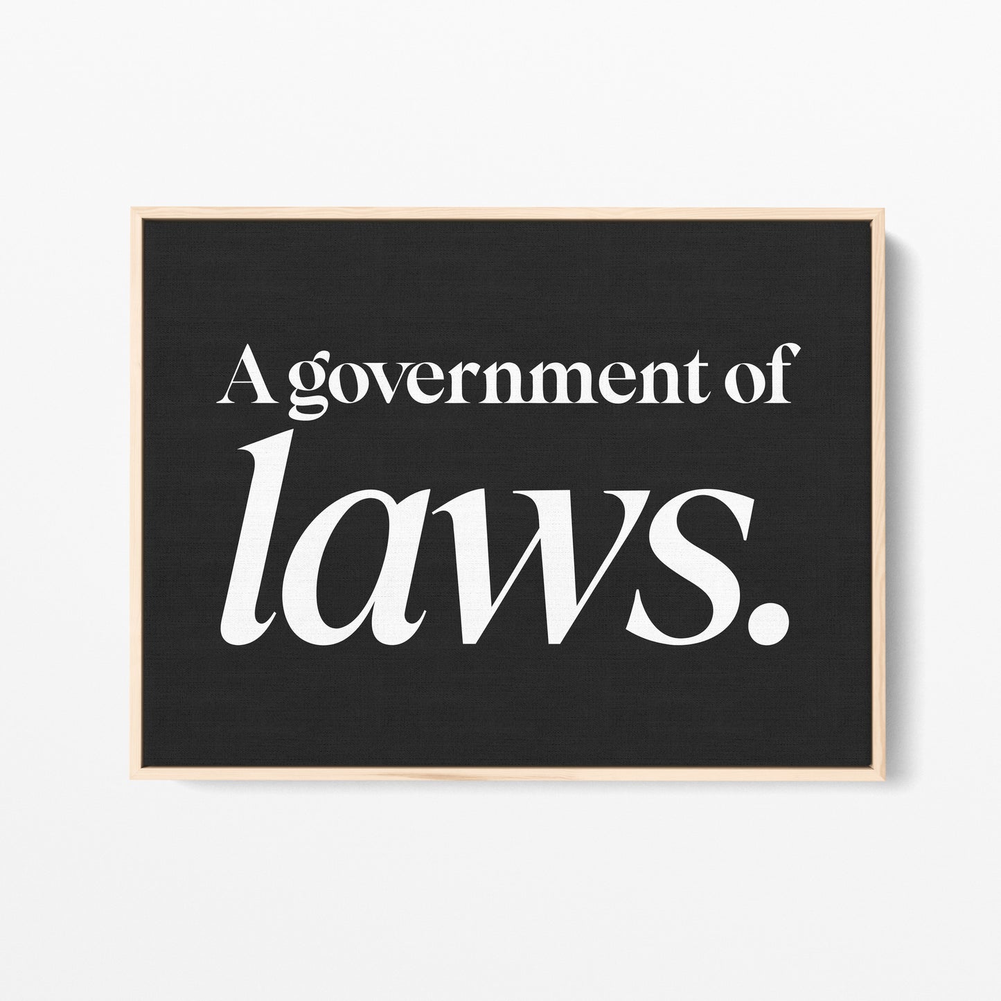 A Government of Laws, Not of Men Canvas Landscape