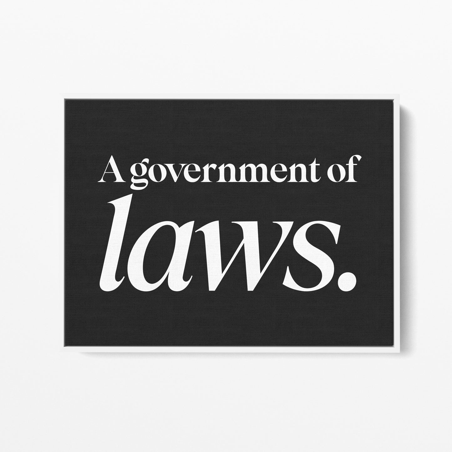 A Government of Laws, Not of Men Canvas Landscape