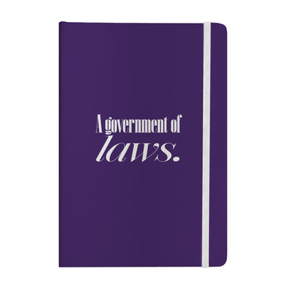 A Government of Laws Notebook