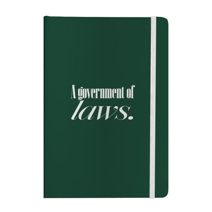 A Government of Laws Notebook
