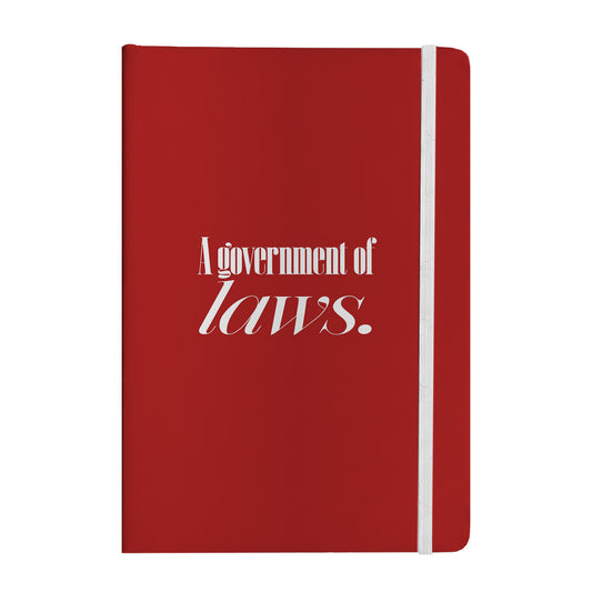 A Government of Laws Notebook