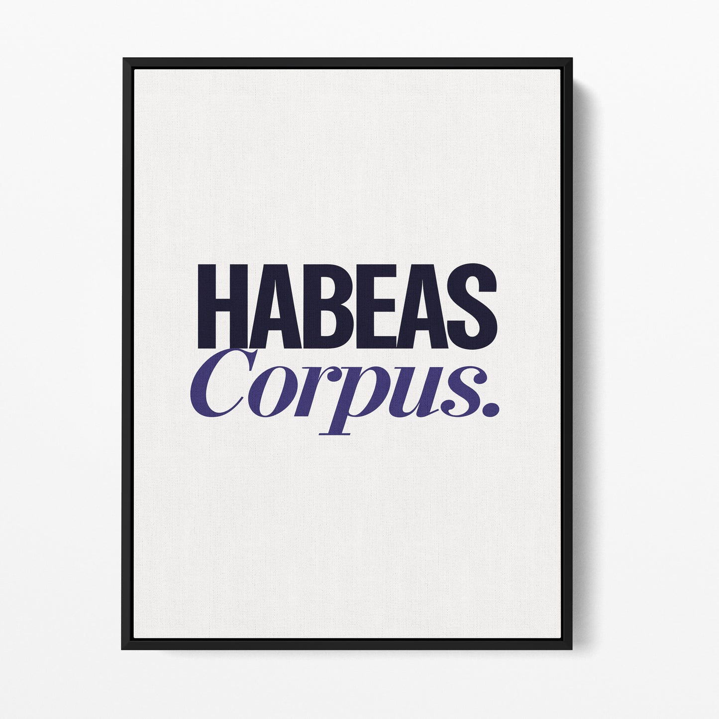 Habeas Corpus — Quorum framed gallery canvas in black hardwood floater frame, portrait orientation