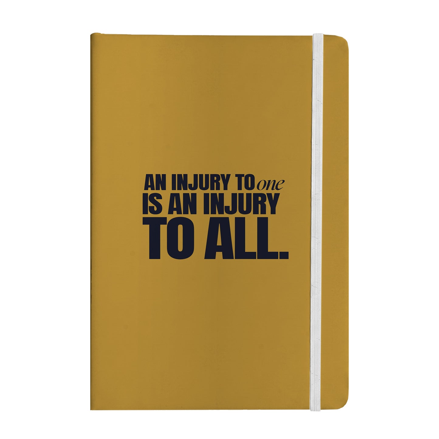 An Injury to One Is an Injury to All Notebook