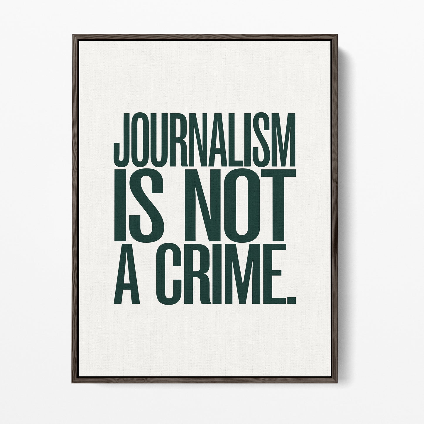 Journalism Is Not a Crime Canvas Portrait