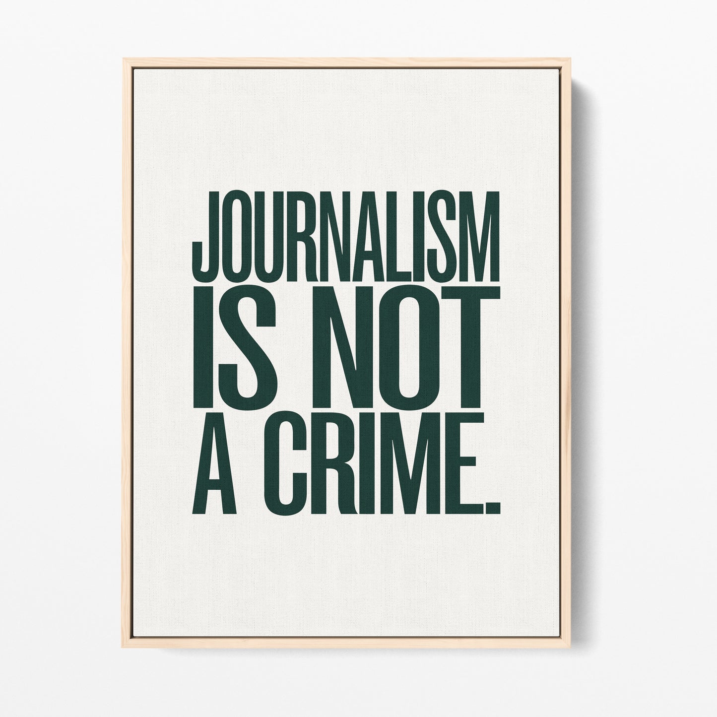 Journalism Is Not a Crime Canvas Portrait