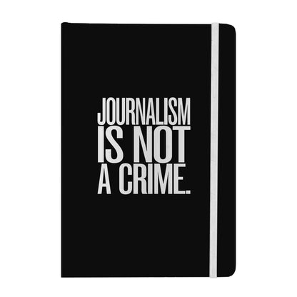 Journalism Is Not a Crime Notebook