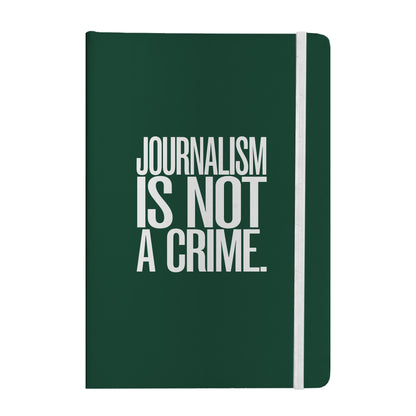 Journalism Is Not a Crime Notebook