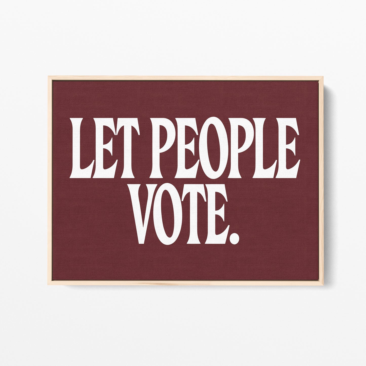 Let the People Vote Canvas Landscape