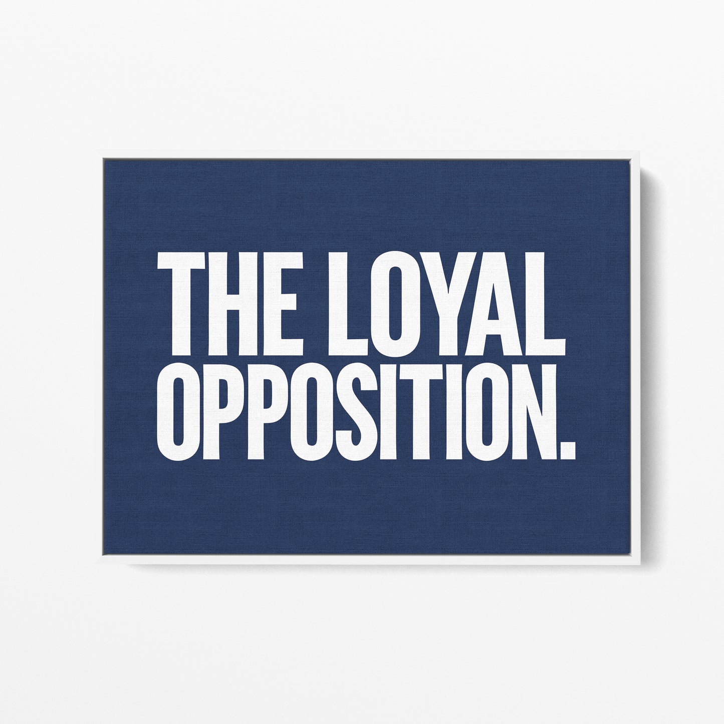 Loyal Opposition Canvas Landscape