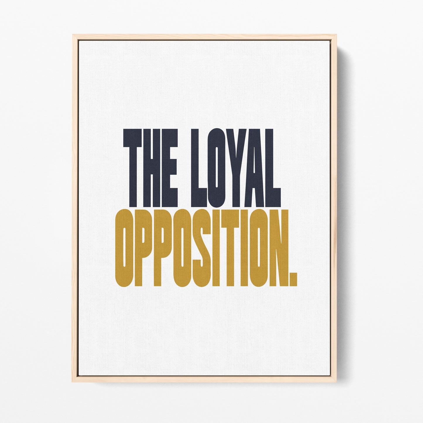 Loyal Opposition Canvas Portrait