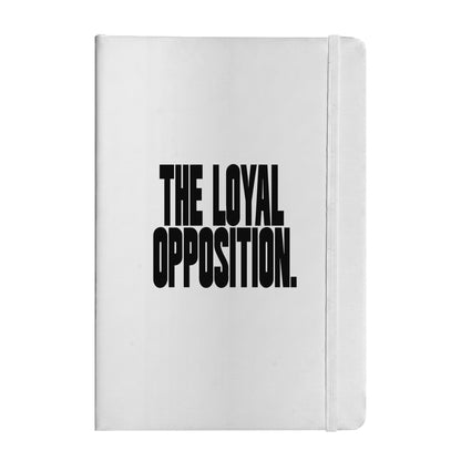 Loyal Opposition Notebook