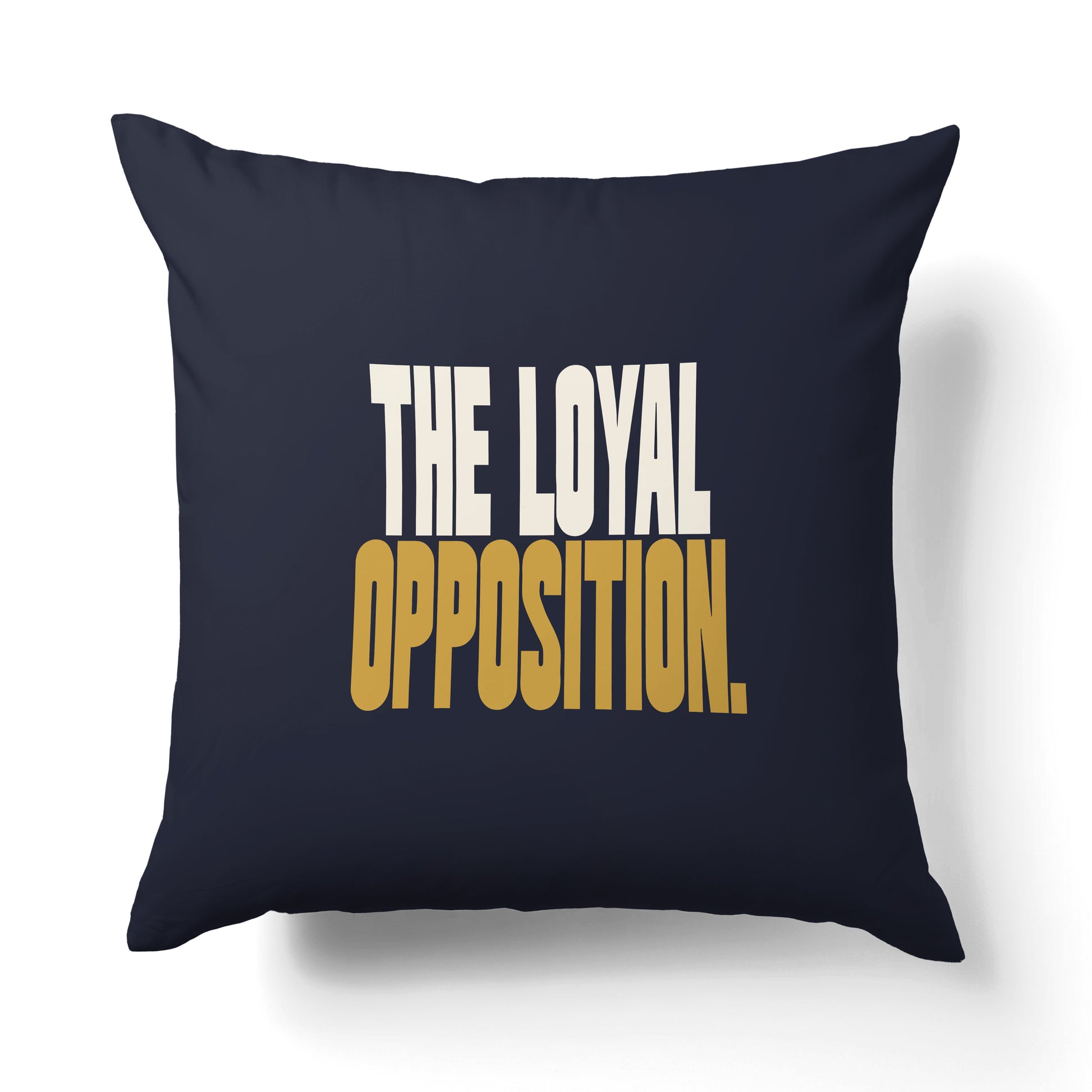 "Loyal opposition." — Quorum Pillow on Honest Gold canvas