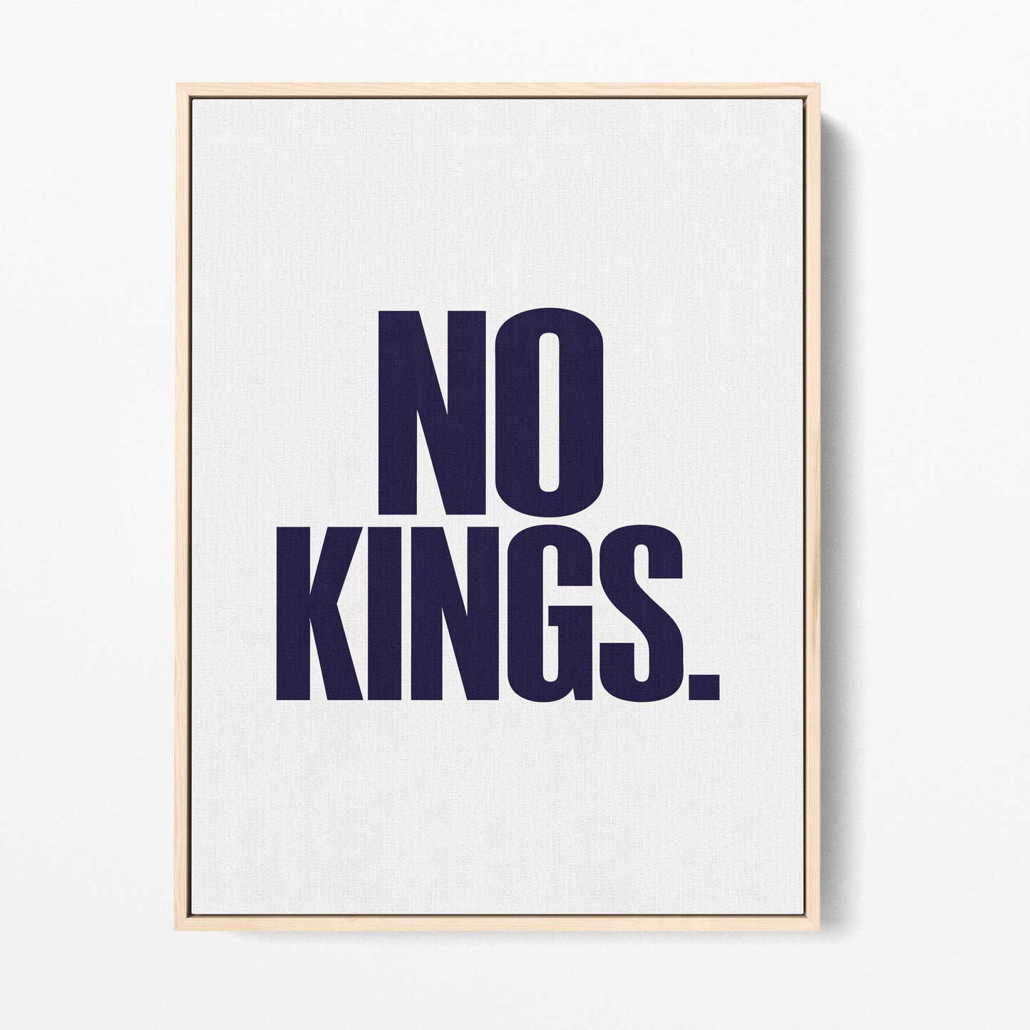 No Kings Canvas Portrait