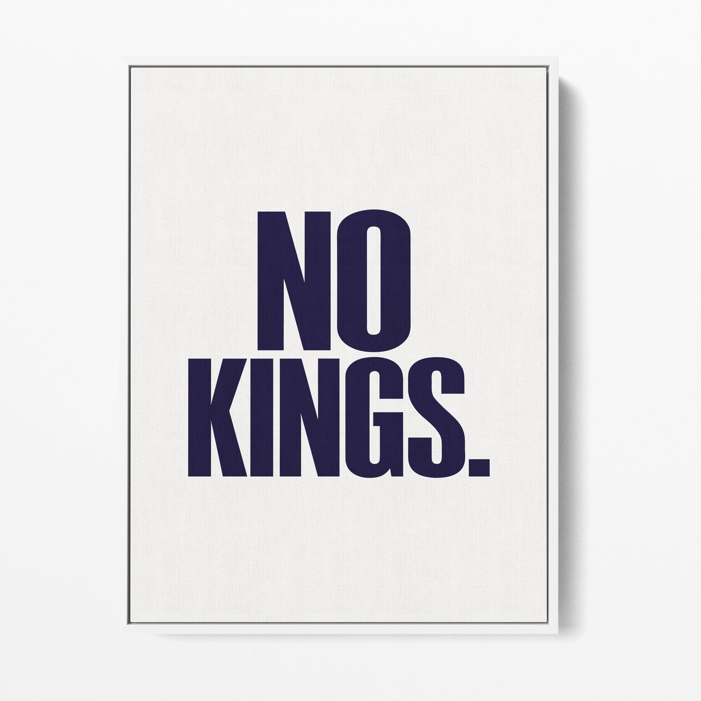 No Kings Canvas Portrait