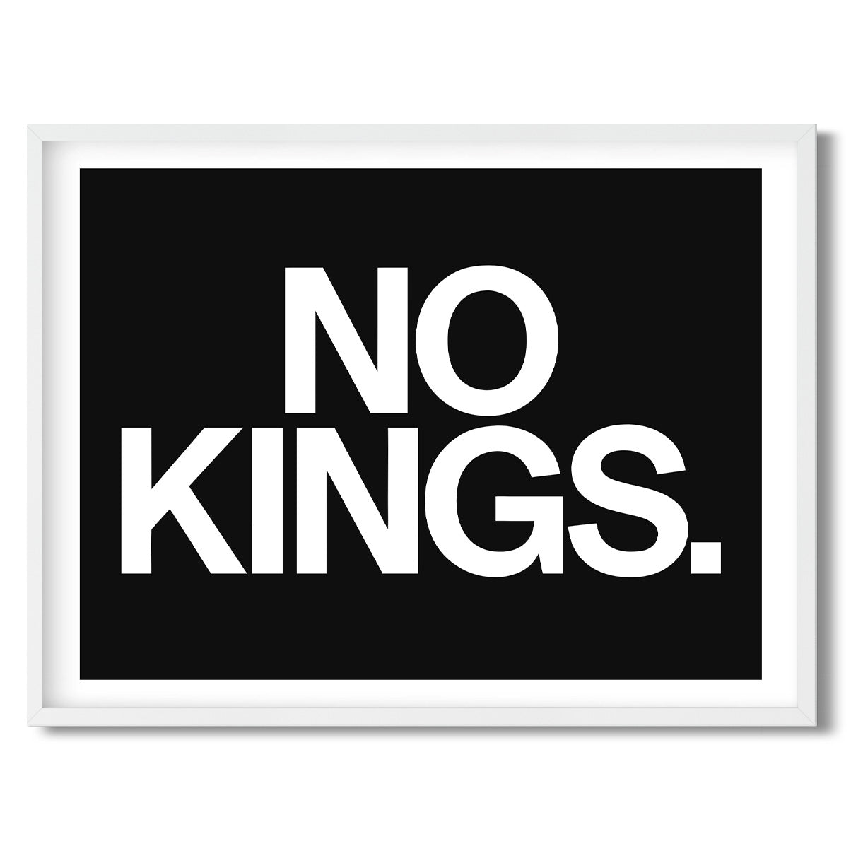 No Kings. — Quorum framed Sign Print in a white frame on a white background