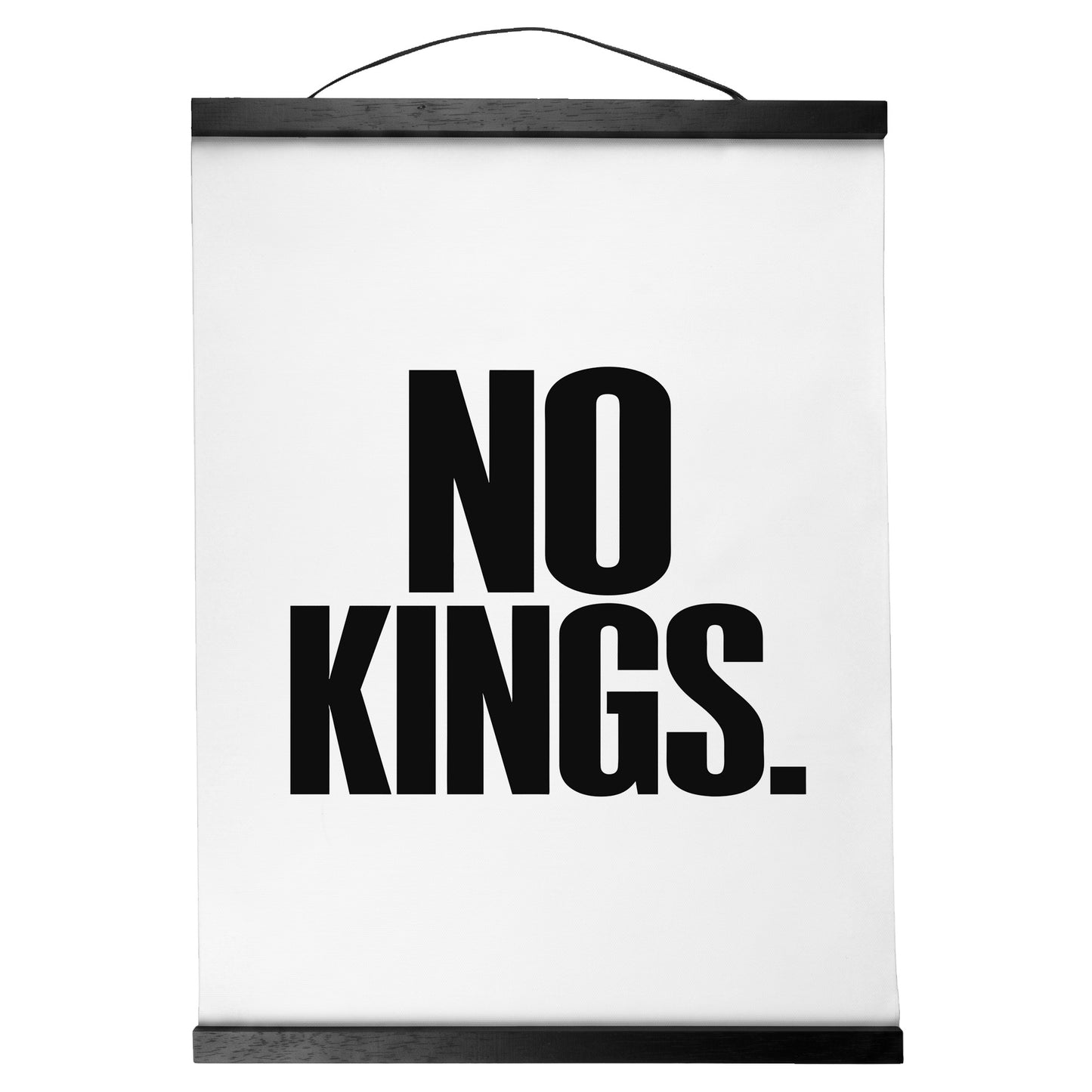 "No Kings." — Quorum Hanging Canvas, pure white type on Sign Black canvas with white hanger