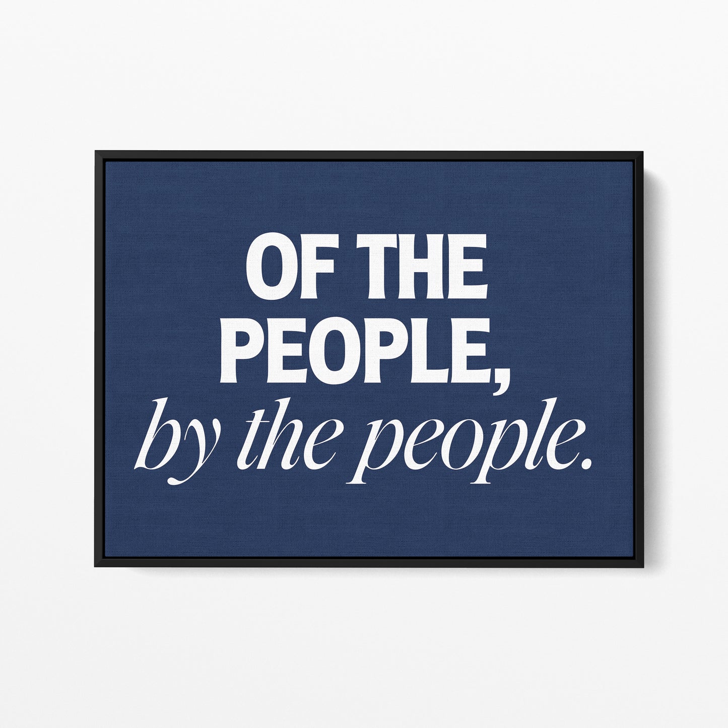 Of the People — Quorum framed gallery canvas in black hardwood floater frame, landscape orientation
