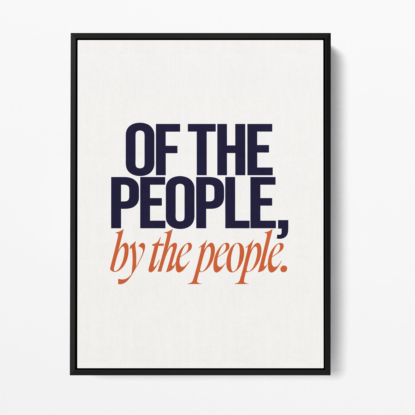 Of the People — Quorum framed gallery canvas in black hardwood floater frame, portrait orientation
