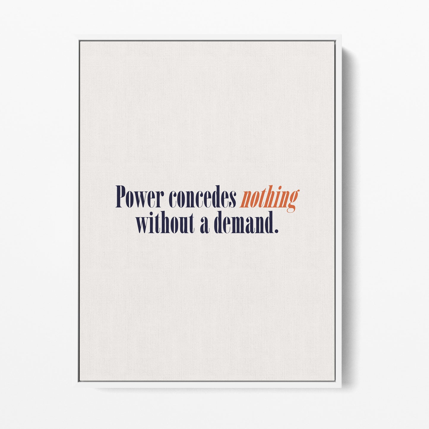 Power Concedes Nothing Canvas Portrait
