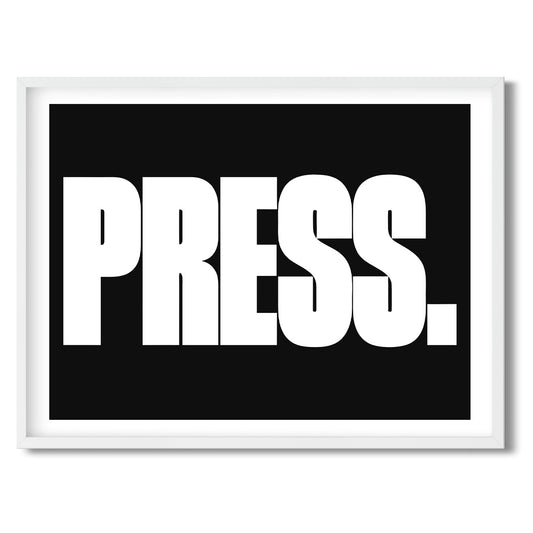 Press. — Quorum framed Sign Print in a white frame on a white background