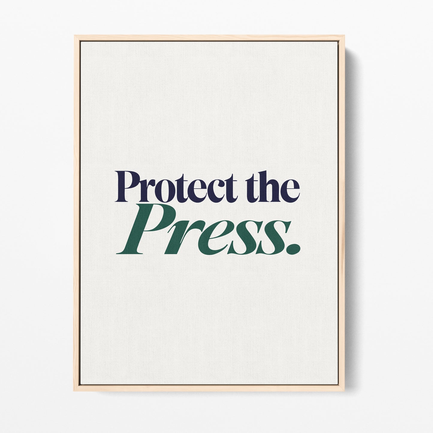 Protect the Press Canvas Portrait