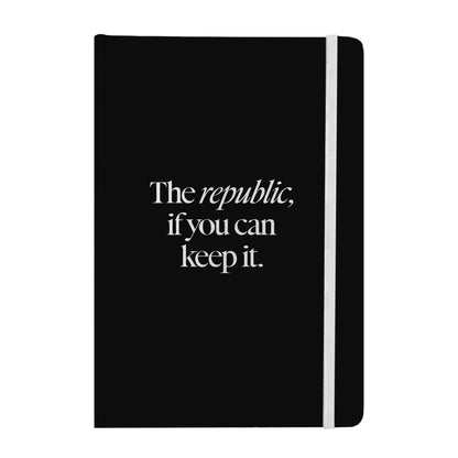A Republic If You Can Keep It Notebook