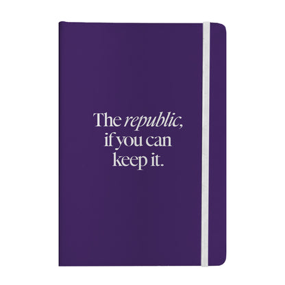 A Republic If You Can Keep It Notebook
