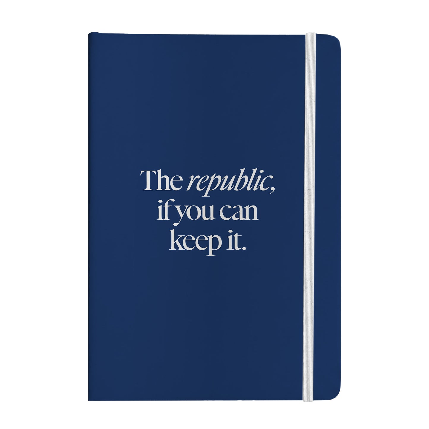 A Republic If You Can Keep It Notebook