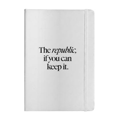 A Republic If You Can Keep It Notebook