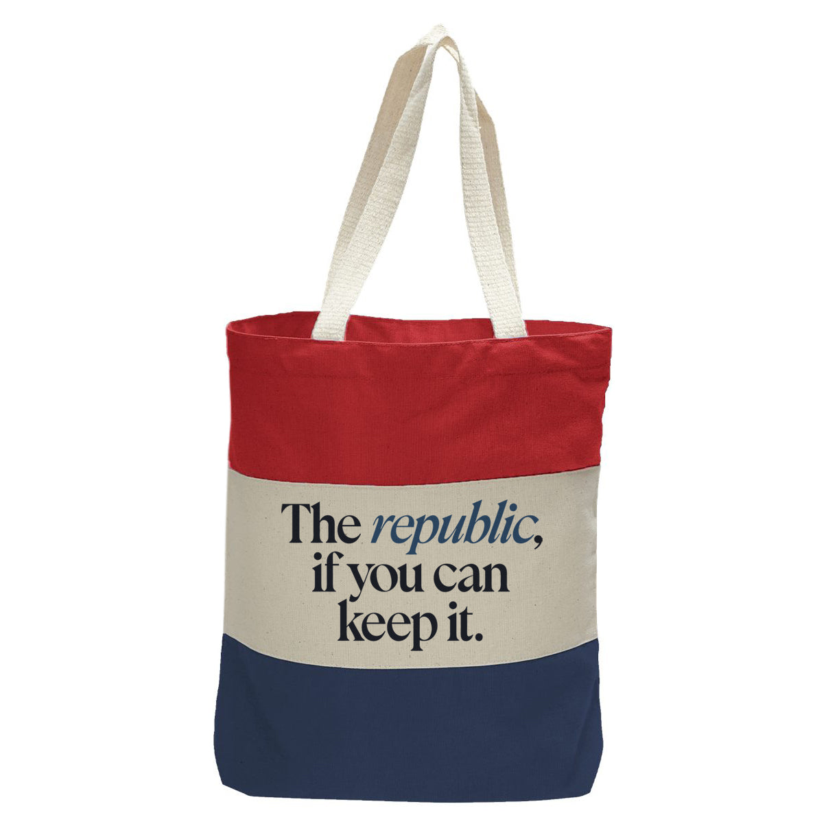 "A Republic, If You Can Keep It.", Quorum Tri-Color Canvas Tote in red, natural, and navy panelled cotton canvas