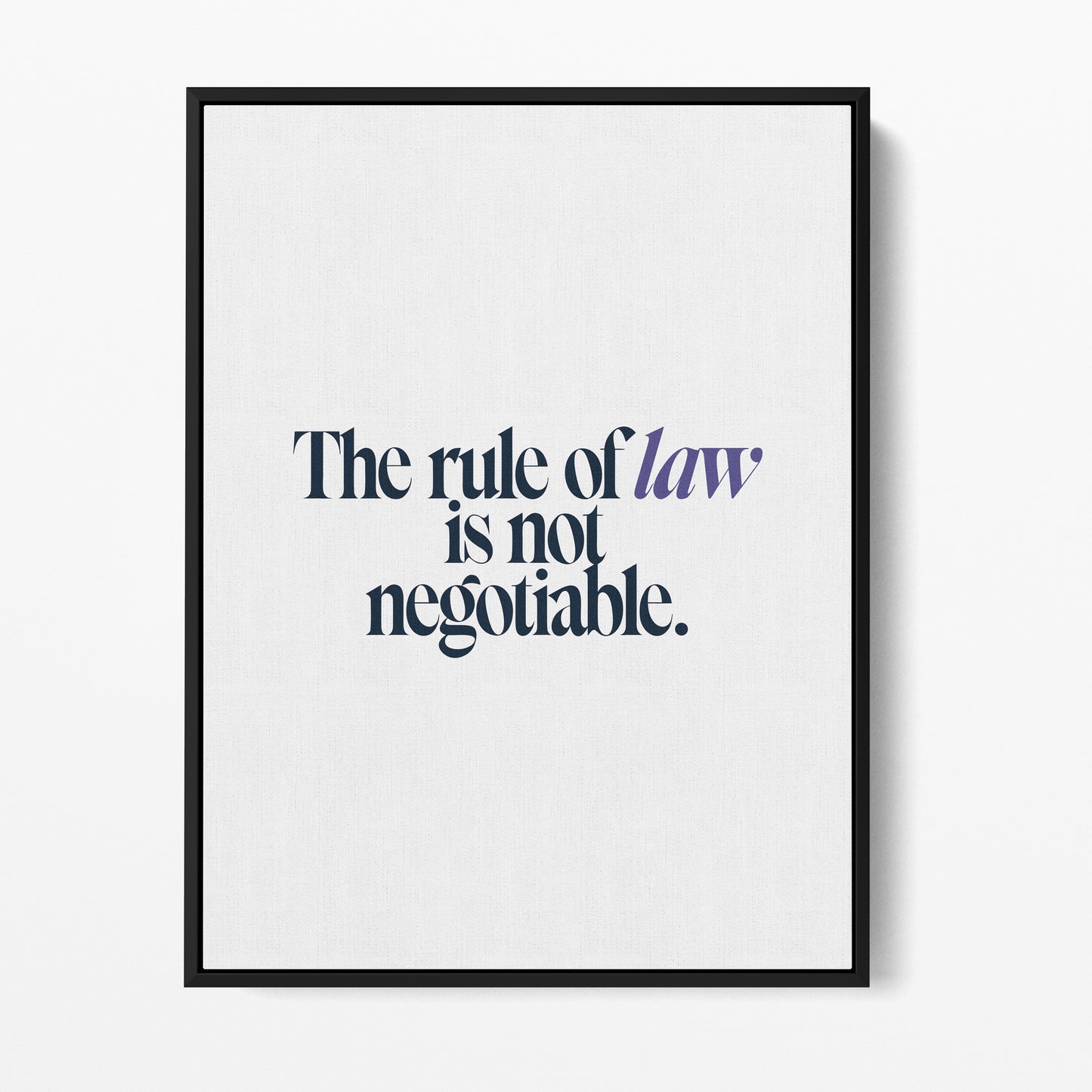 Rule of Law — Quorum framed gallery canvas in black hardwood floater frame, portrait orientation