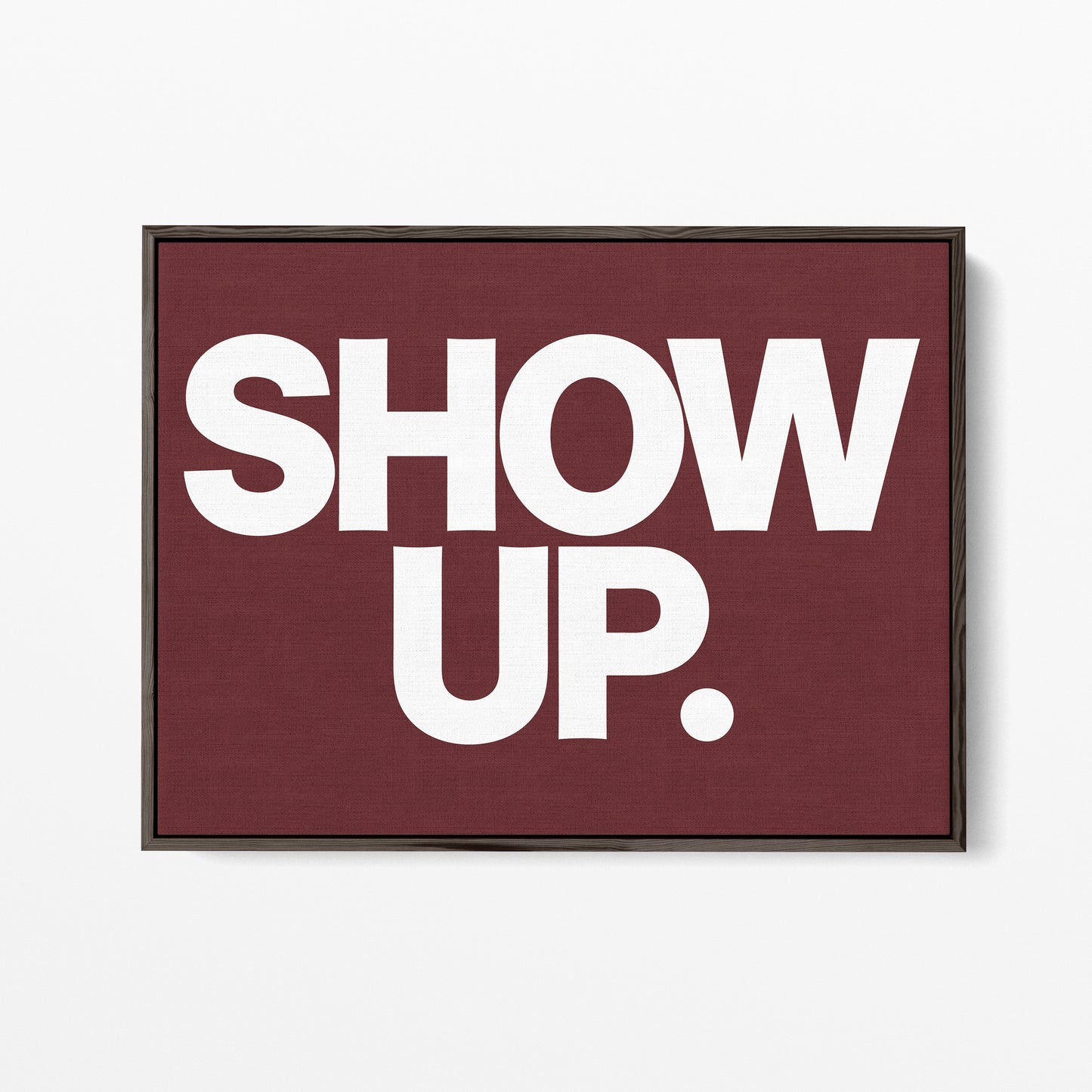 Show Up. Vote. Canvas Landscape