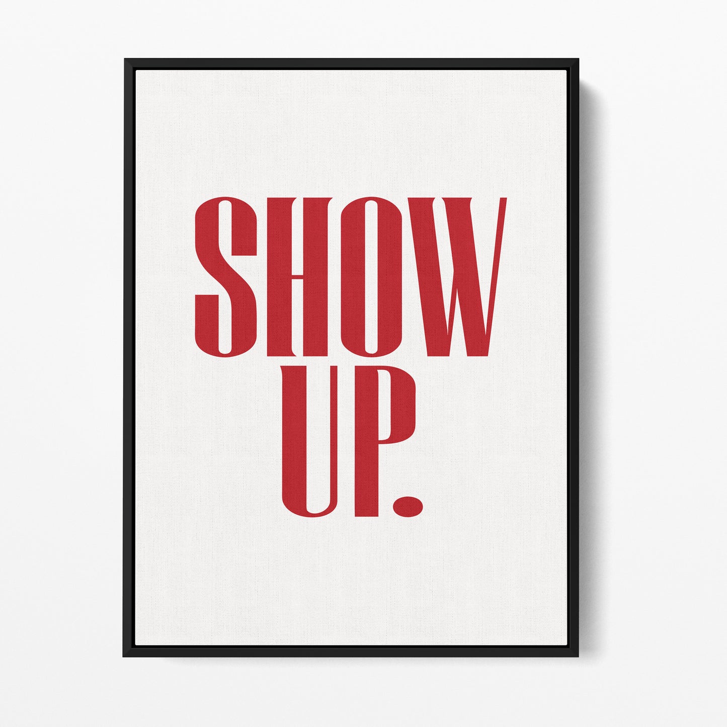 Show Up. Vote. — Quorum framed gallery canvas in black hardwood floater frame, portrait orientation