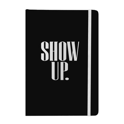 Show Up. Vote. Notebook