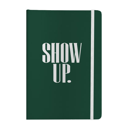 Show Up. Vote. Notebook