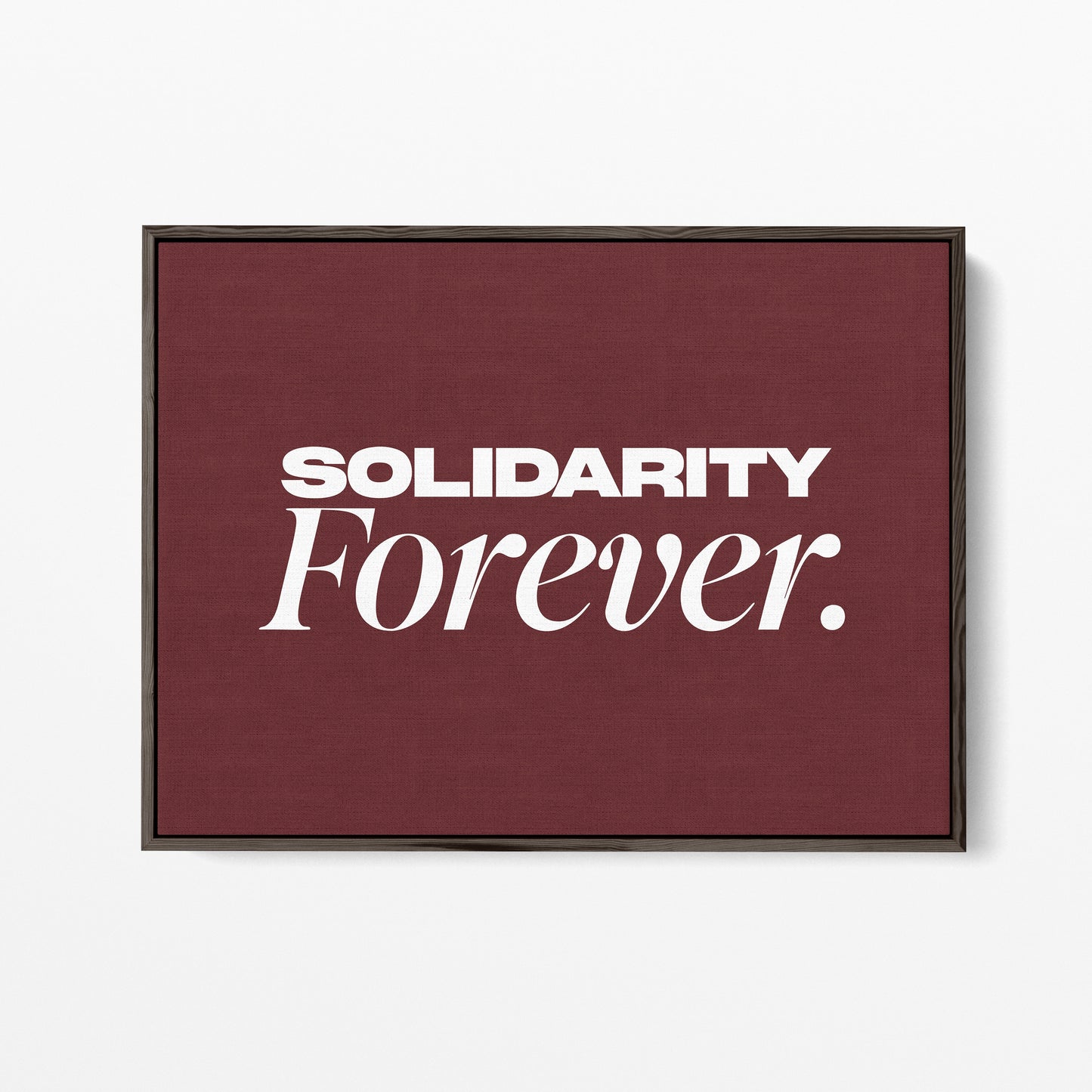 Solidarity Forever Canvas Landscape