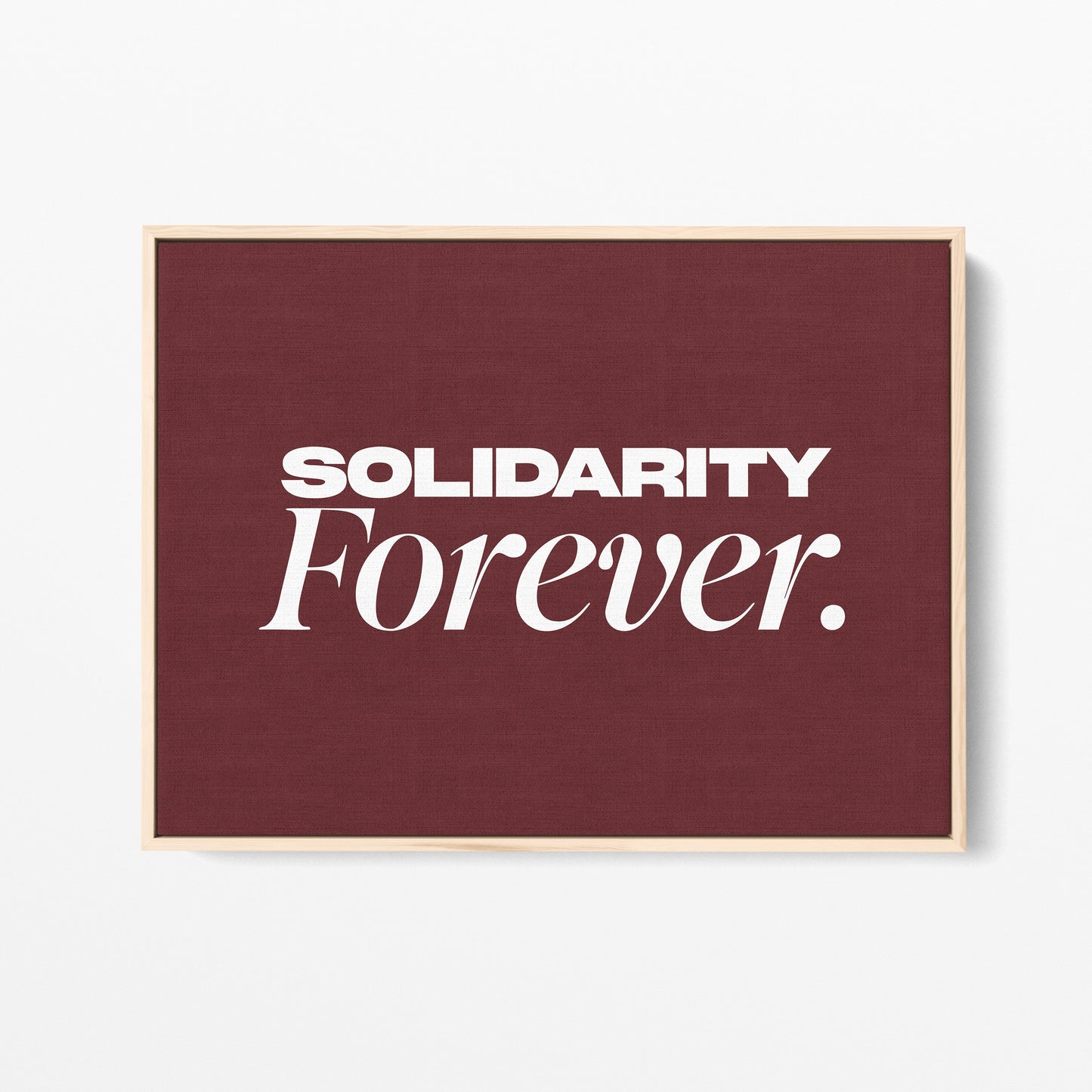 Solidarity Forever Canvas Landscape