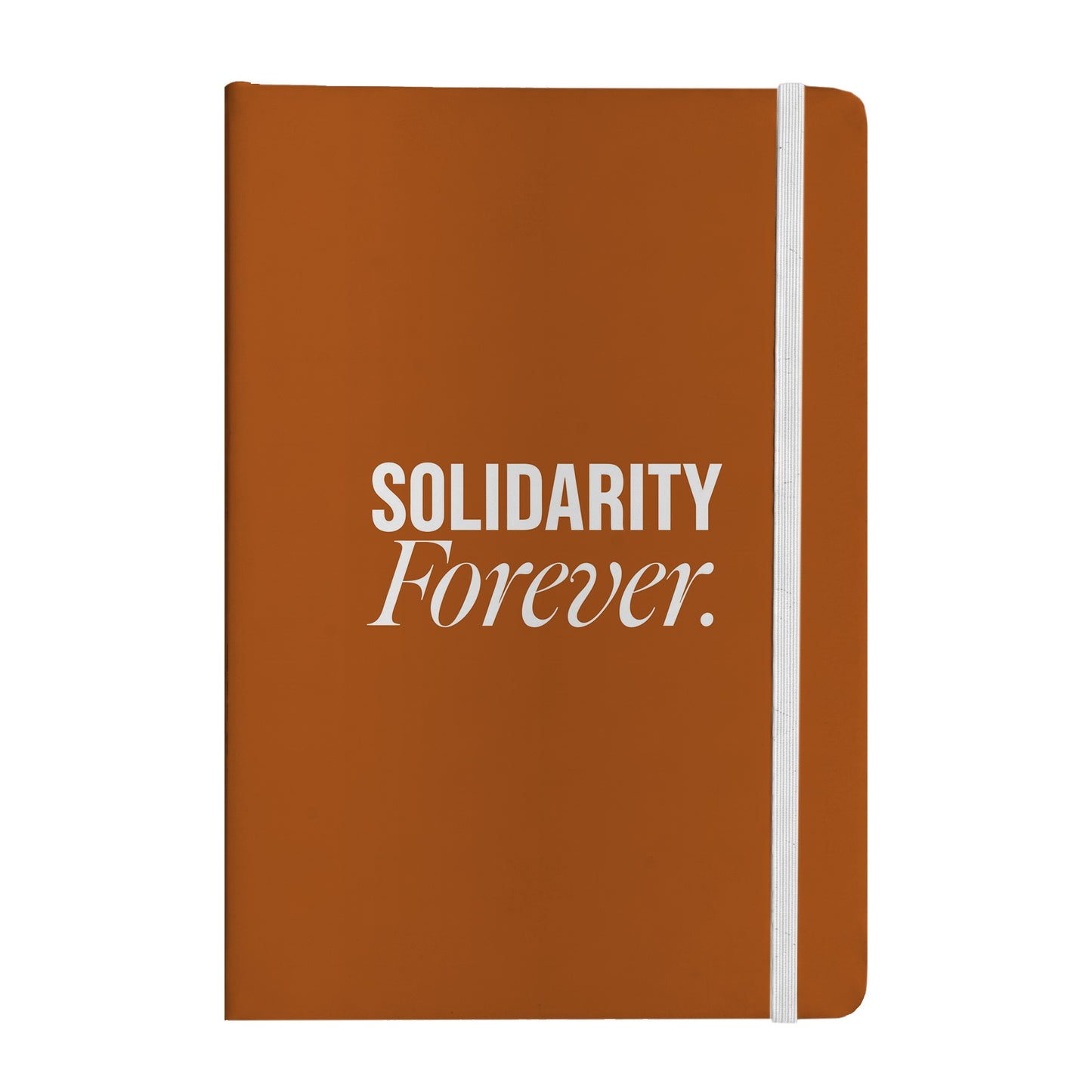 Solidarity Forever Notebook