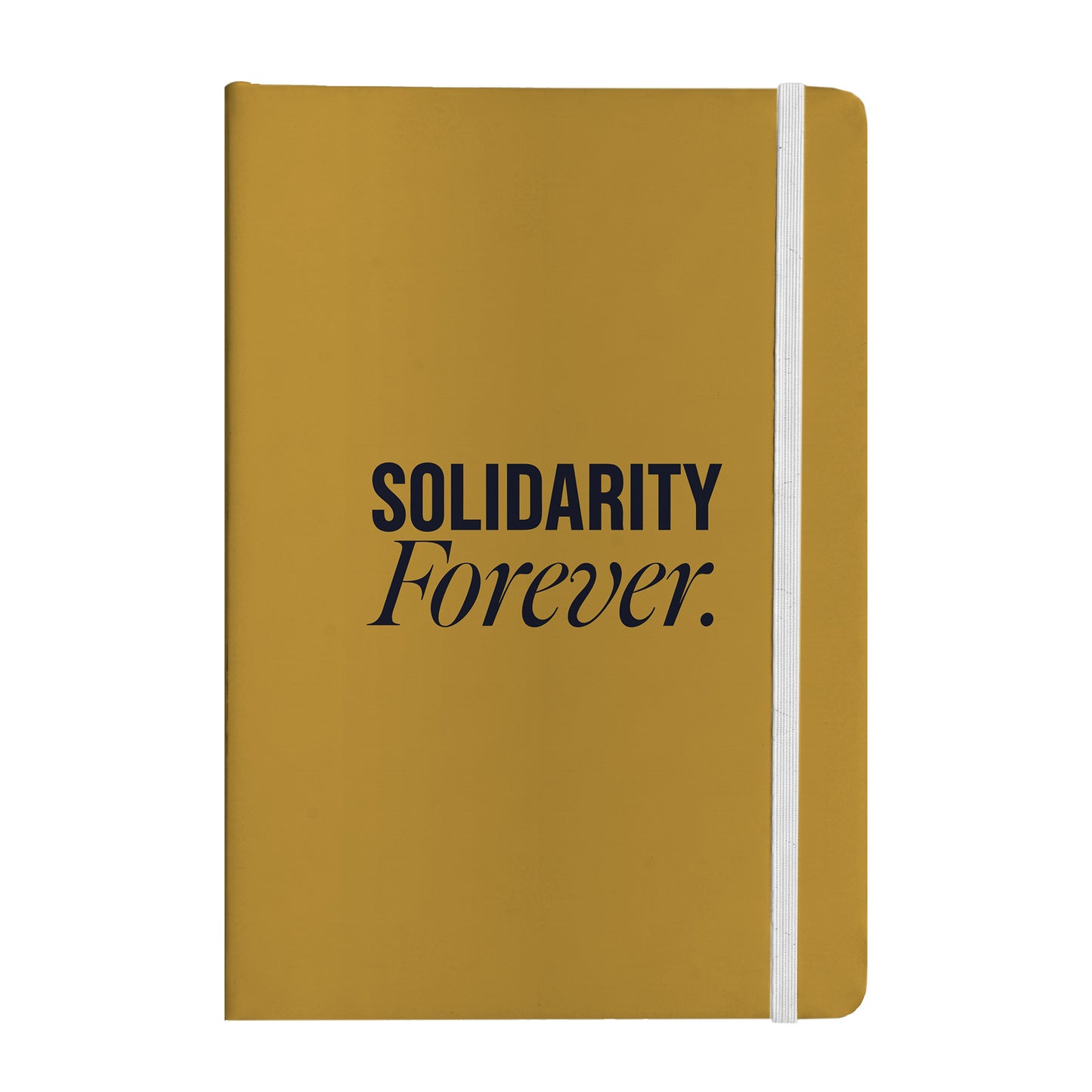 Solidarity Forever Notebook