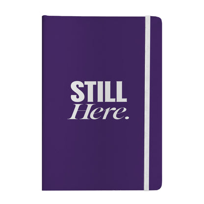 Still Here Notebook
