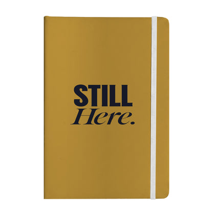Still Here Notebook