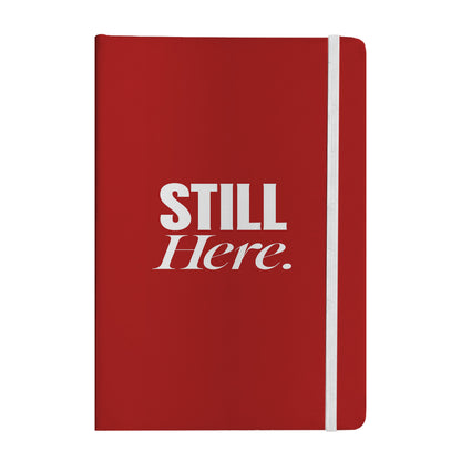 Still Here Notebook