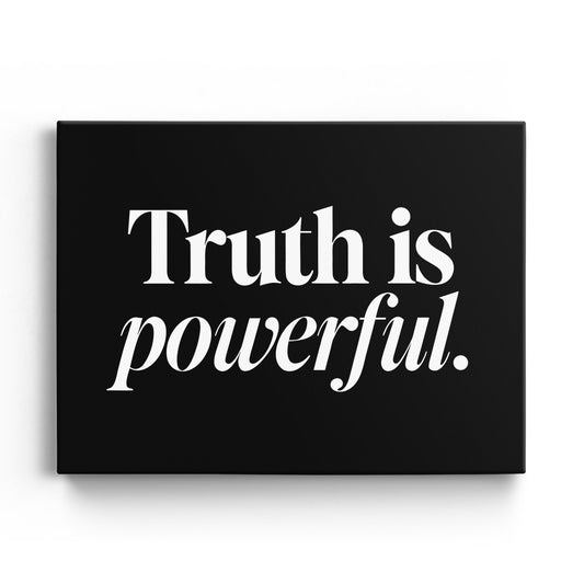 Truth Is Powerful Canvas Landscape