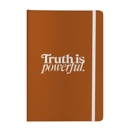 Truth Is Powerful Notebook