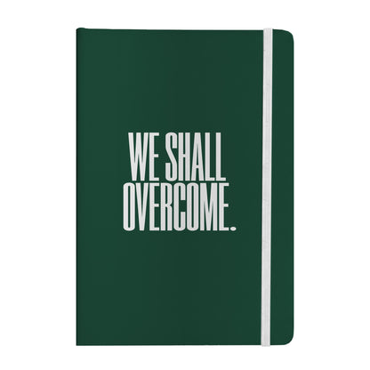 We Shall Overcome Notebook