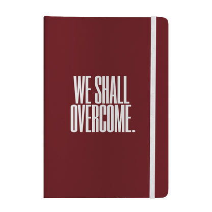 We Shall Overcome Notebook