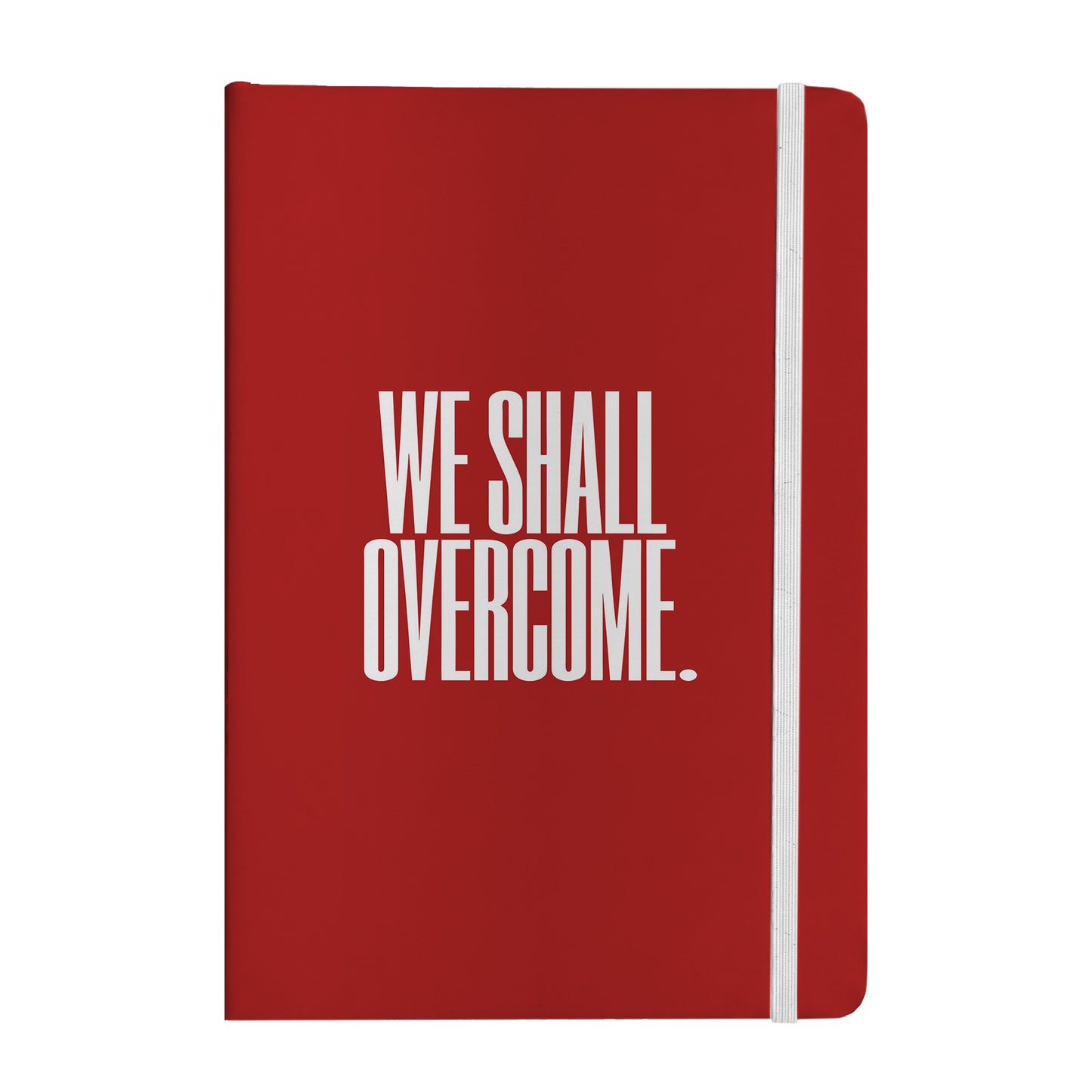 We Shall Overcome Notebook
